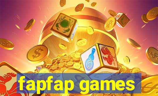 fapfap games